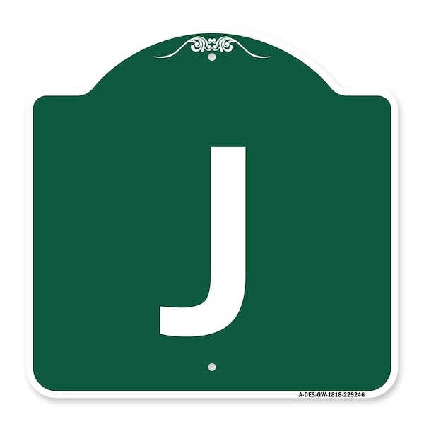 Signmission Designer Series Sign-Sign W/ Letter J, Green & White Aluminum Sign, 18" x 18", GW-1818-22946 A-DES-GW-1818-22946 - main